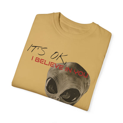 It's OK - Unisex Garment-Dyed Short Sleeve T-Shirt